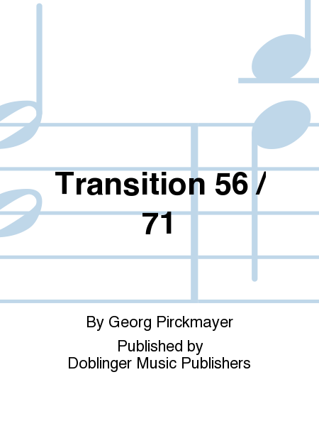 Transition 56 / 71