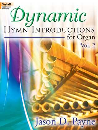 Book cover for Dynamic Hymn Introductions for Organ, Vol. 2