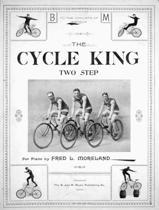The Cycle King. Two Step