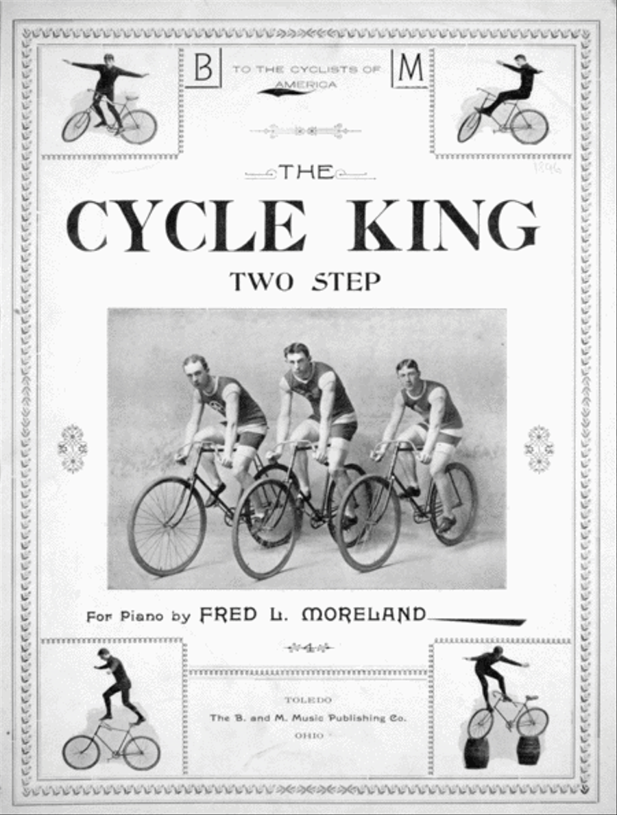 The Cycle King. Two Step