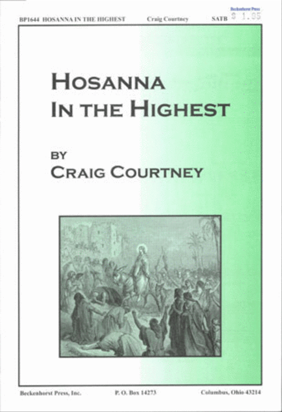 Hosanna in the Highest Hosanna in the Highest 4-Part scores gallery preview page 1