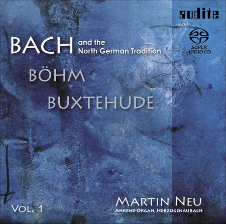 Volume 1: Bach & the North German