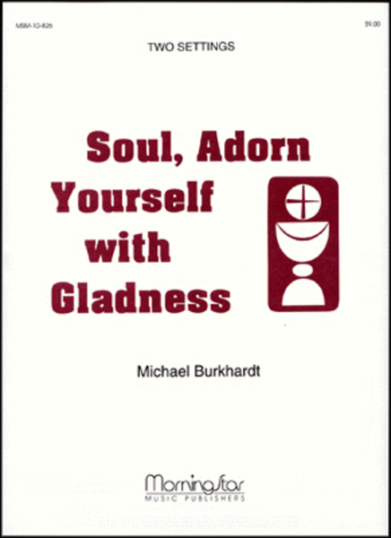 Soul, Adorn Yourself with Gladness image number null