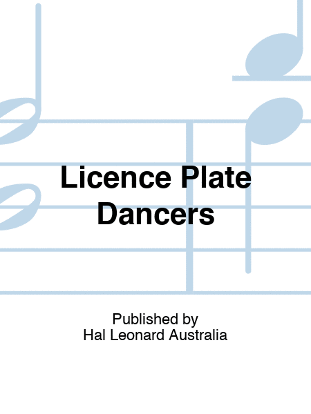 Licence Plate Dancers