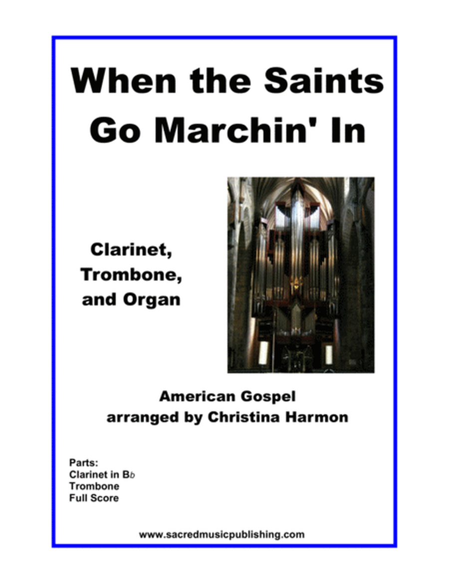 When the Saints Go Marchin' In - Clarinet, Trombone, and Organ image number null