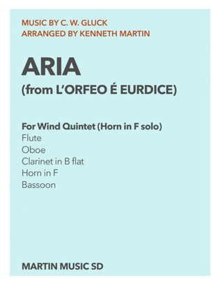 Book cover for ARIA from L'Orfeo ed Euridice (Gluck) for Wind Quintet (Horn in F solo)