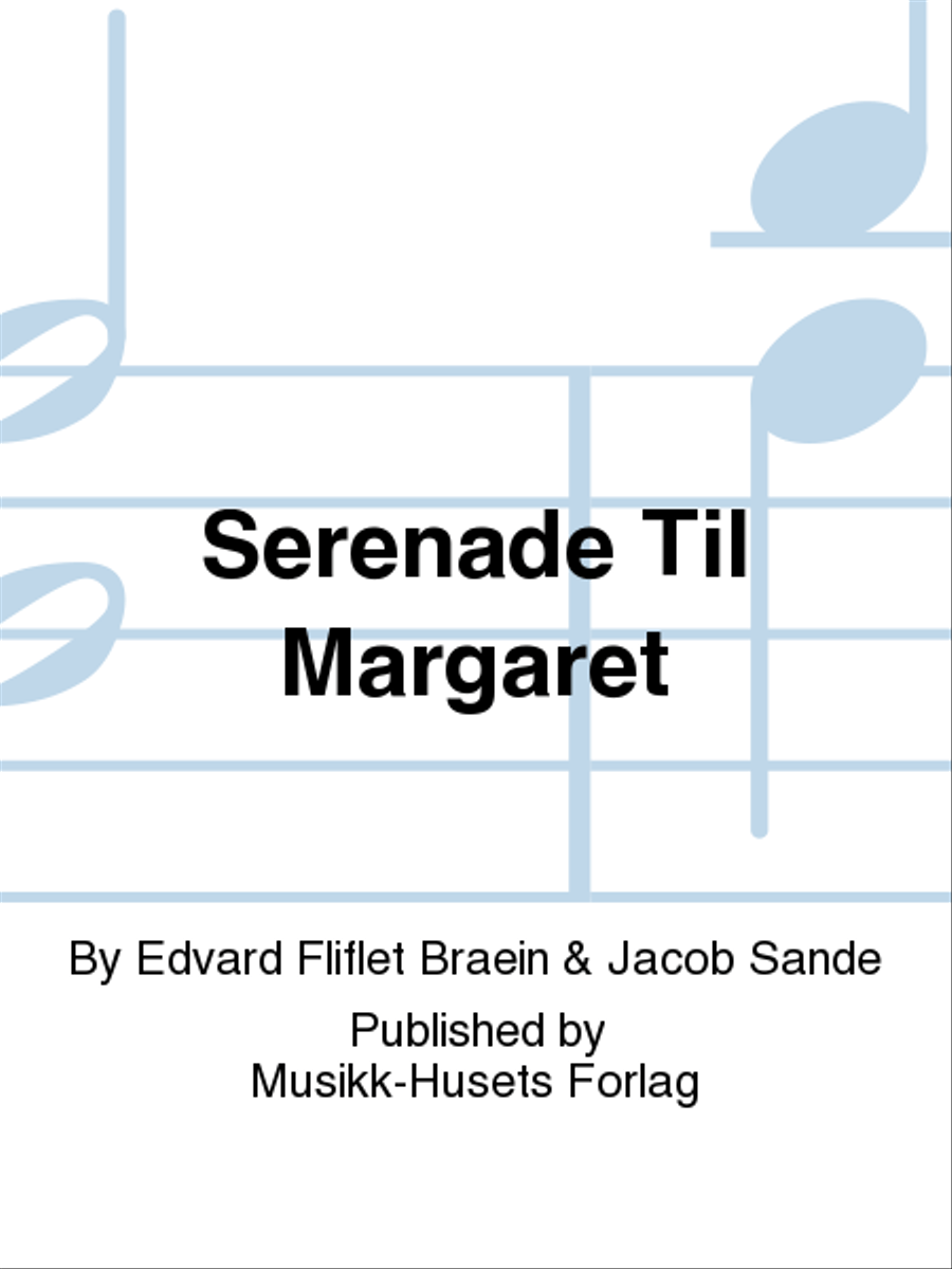 Serenade Til Margaret Serenade Til Margaret Men's Choir scores gallery preview page 1