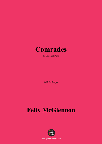 Felix McGlennon-Comrades,in B flat Major
