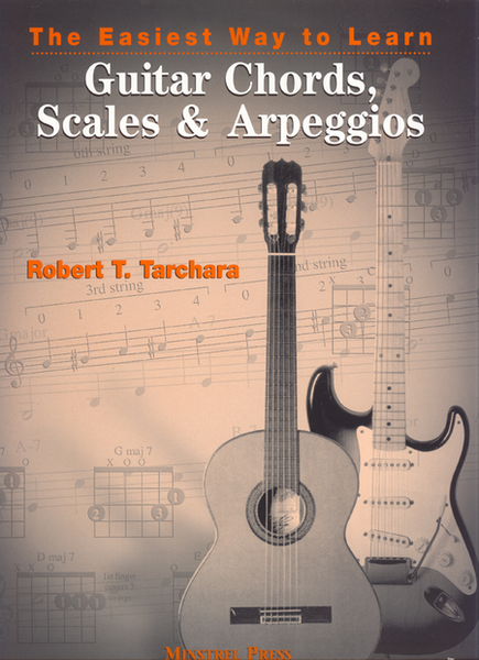 Easiest Way To Learn Chords, Scales and Arpeggios