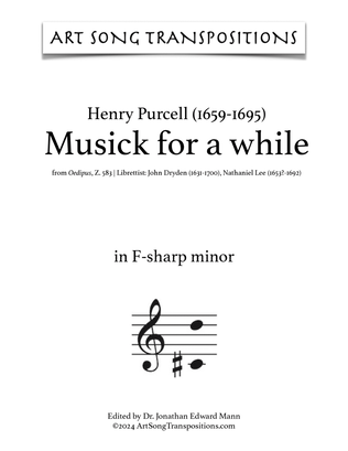 Book cover for PURCELL: Musick for a while (transposed to F-sharp minor and F minor)