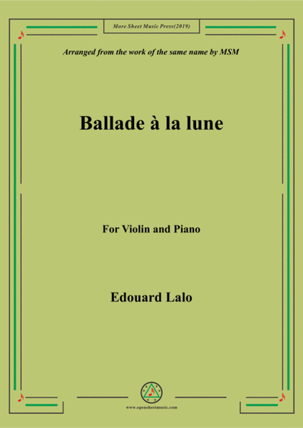 Lalo-Ballade à la lune, for Violin and Piano image number null
