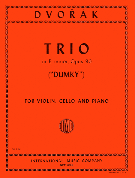 Antonin Dvorak: Trio in E minor, Opus 90 - 