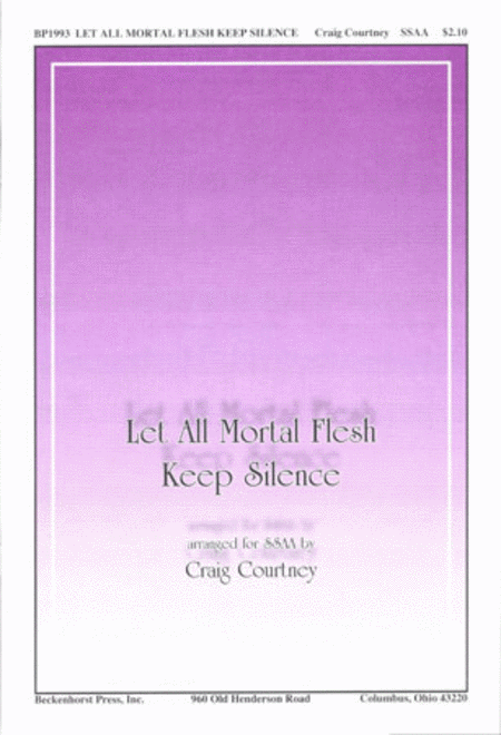 Let All Mortal Flesh Keep Silence (SSAA)