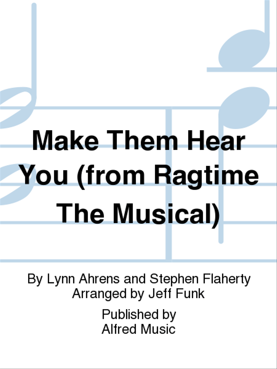 Make Them Hear You (from Ragtime The Musical) 3-Part scores gallery preview page 1