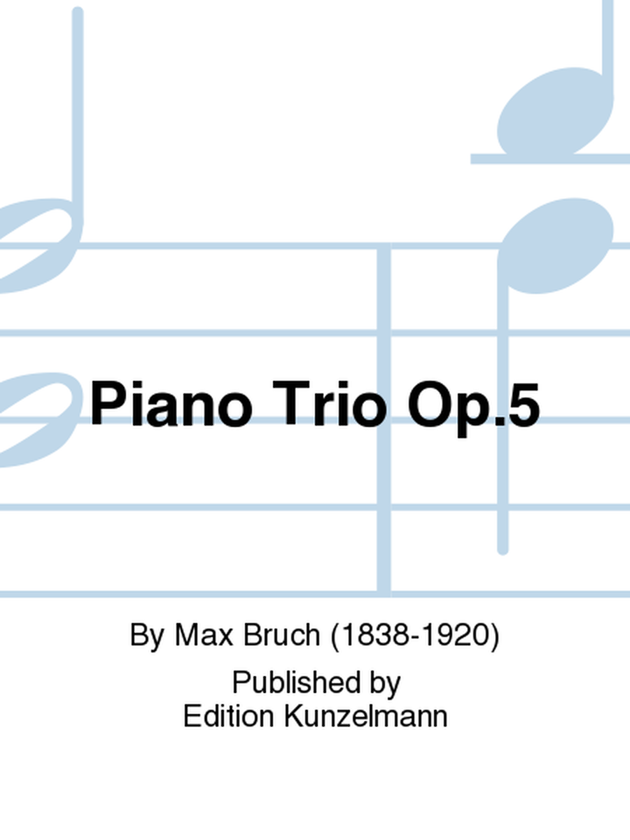 Piano Trio Op. 5