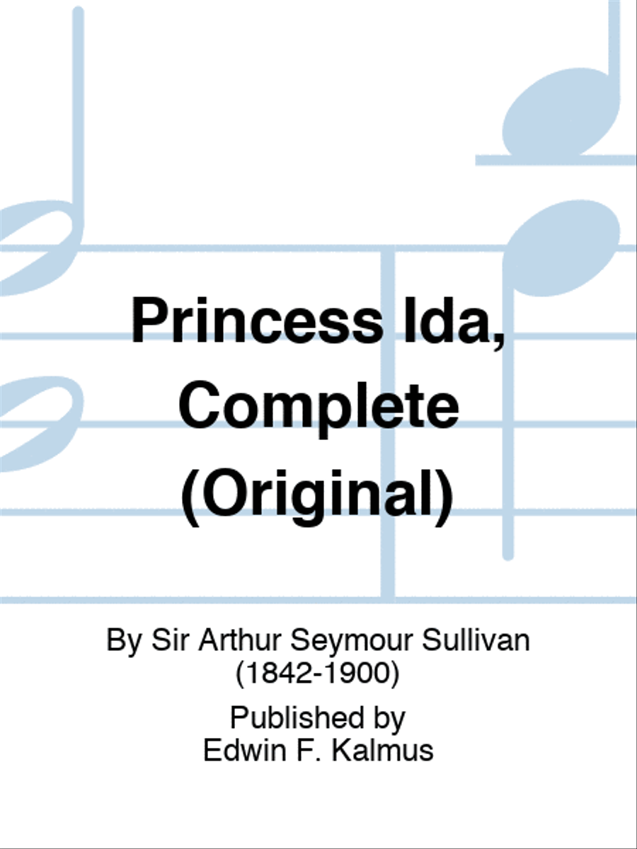 Princess Ida, Complete (Original) Voice scores gallery preview page 1