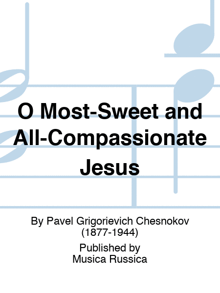 O Most-Sweet and All-Compassionate Jesus image number null
