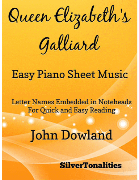 Queen Elizabeth's Galliard Easy Piano Sheet Music