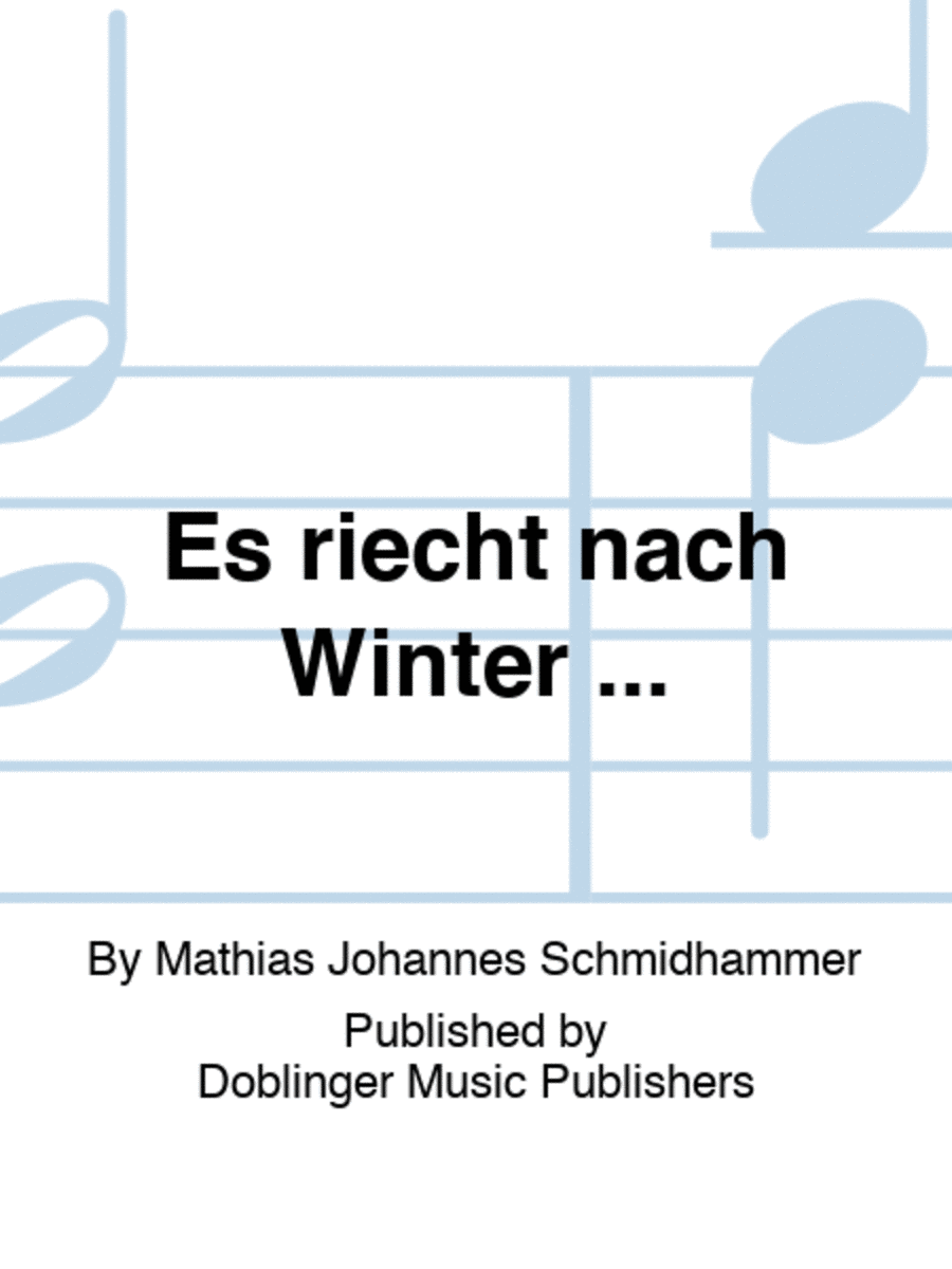 Es riecht nach Winter ...