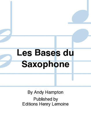 Book cover for Les Bases du Saxophone