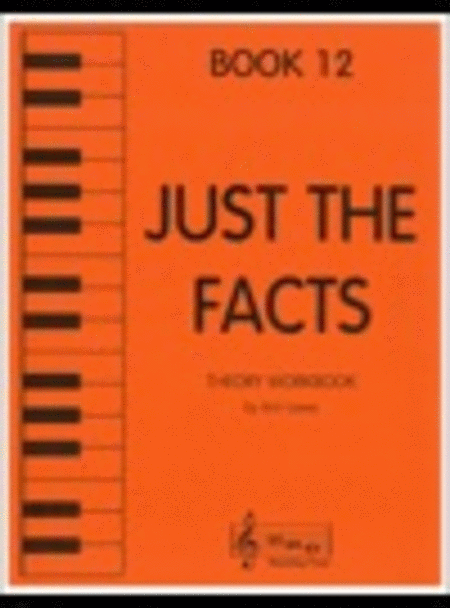 Just the Facts - Book 12