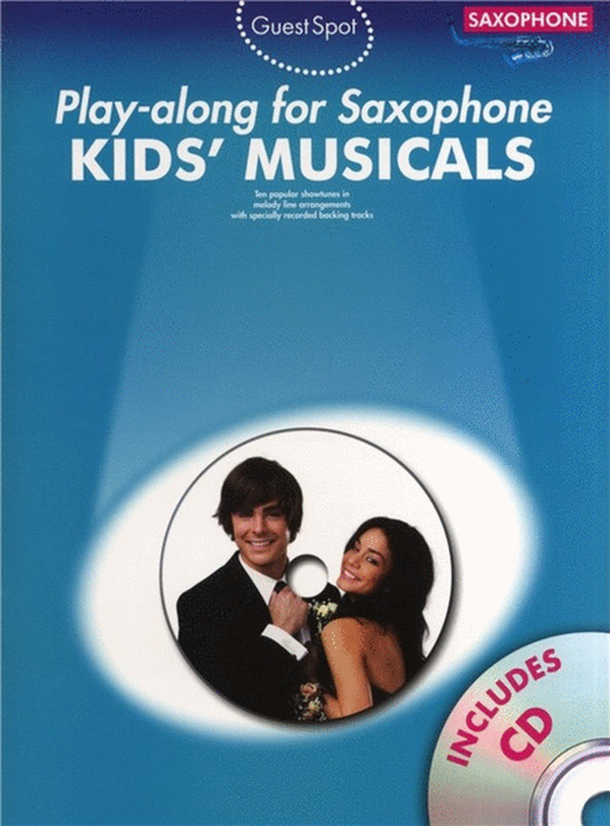 Guest Spot Kids Musicals Alto Sax Book/CD