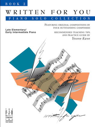 Book cover for Written For You Piano Solo Collection, Book 2