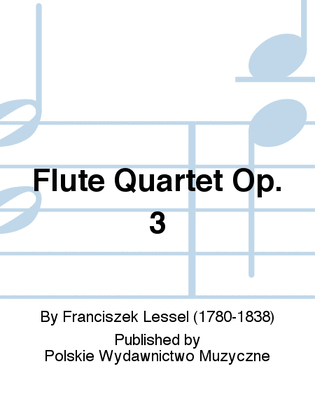 Flute Quartet Op. 3