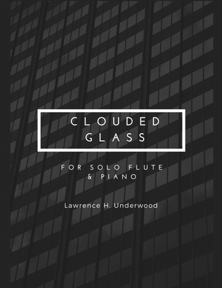 Clouded Glass