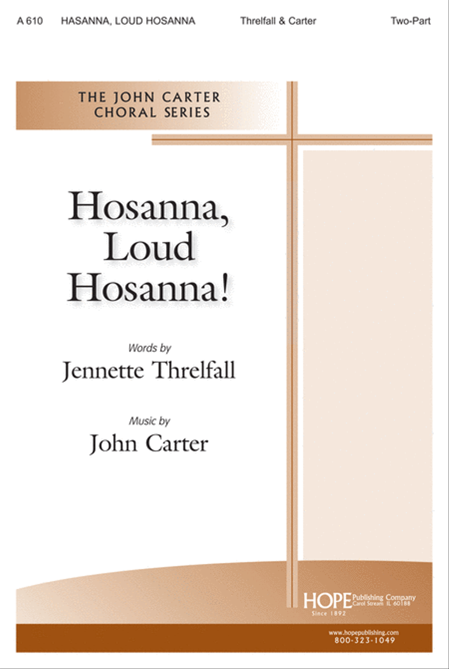 Hosanna, Loud Hosanna 4-Part scores gallery preview page 1