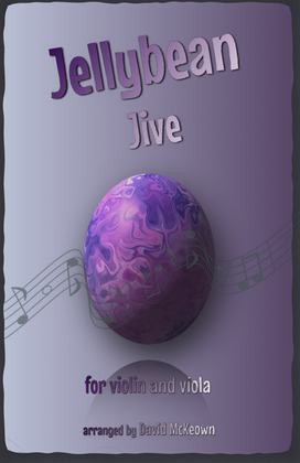 Book cover for The Jellybean Jive for Violin and Viola Duet