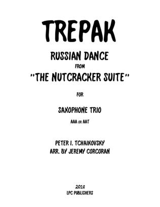 Book cover for Trepak from The Nutcracker Suite for Three Saxophones (AAA or AAT)