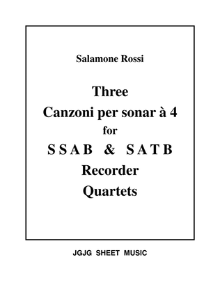 Three Salamone Rossi Canzonas for Recorder Quartets