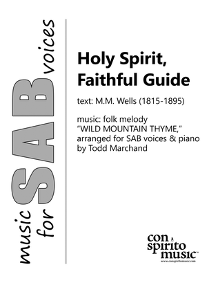 Book cover for Holy Spirit, Faithful Guide (folk melody WILD MOUNTAIN THYME) — SAB voices, piano
