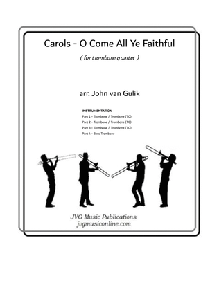 Book cover for O Come All Ye Faithful - Carols - Trombone Quartet