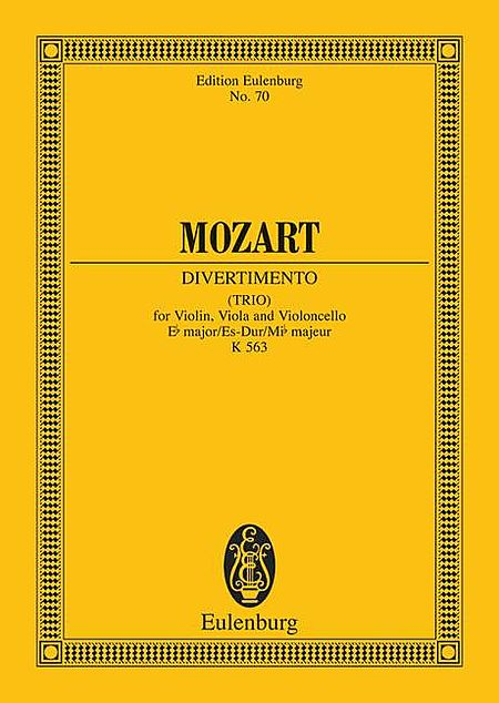 Wolfgang Amadeus Mozart: String Trio, K. 563