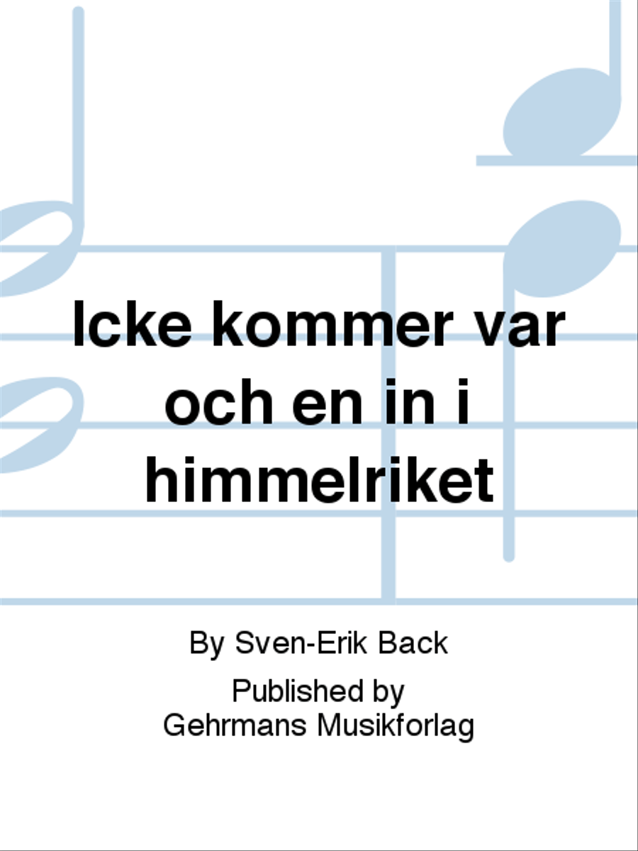Icke kommer var och en in i himmelriket 4-Part scores gallery preview page 1