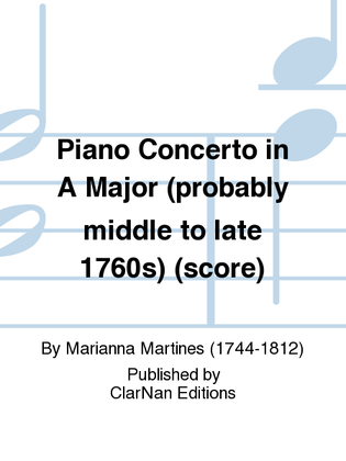 Piano Concerto in A Major (probably middle to late 1760s) (score)