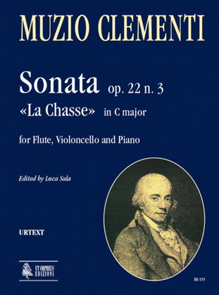 Book cover for Sonata Op. 22 No. 3 "La Chasse" in C Major for Flute, Violoncello and Piano