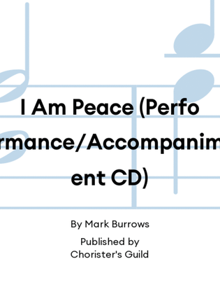 I Am Peace (Performance/Accompaniment CD)