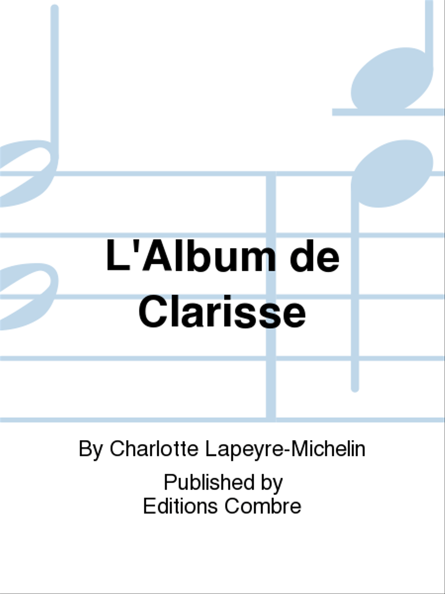 L'Album de Clarisse L'Album de Clarisse Piano Accompaniment scores gallery preview page 1