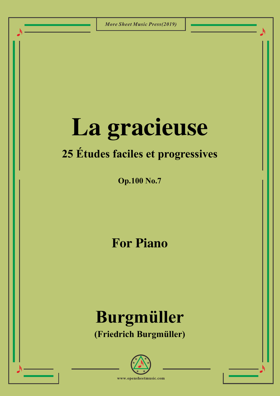 Burgmüller-25 Études faciles et progressives, Op.100 No.8,La gracieuse