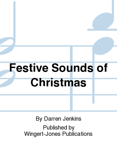 Festive Sounds Of Christmas - Full Score