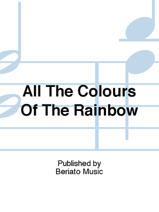 Book cover for All The Colours Of The Rainbow