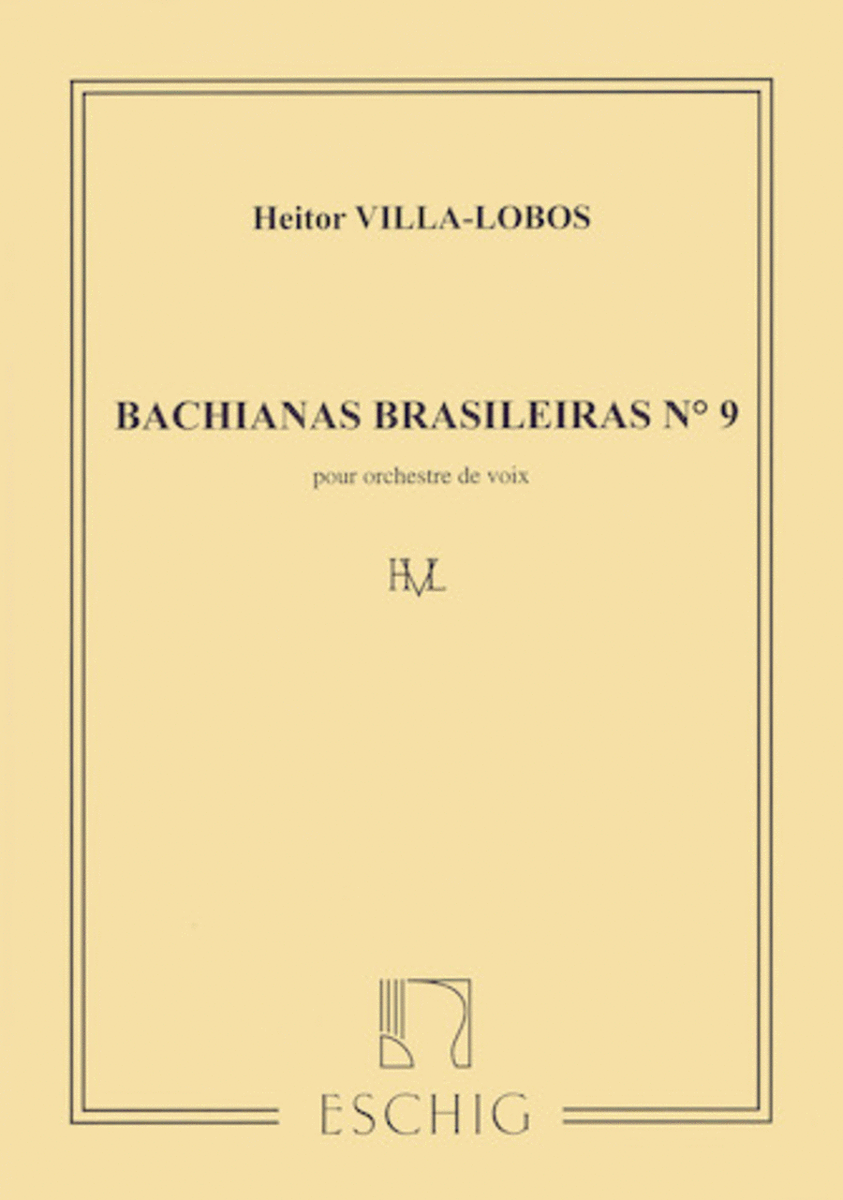 Bachianas Brasileiras No. 9