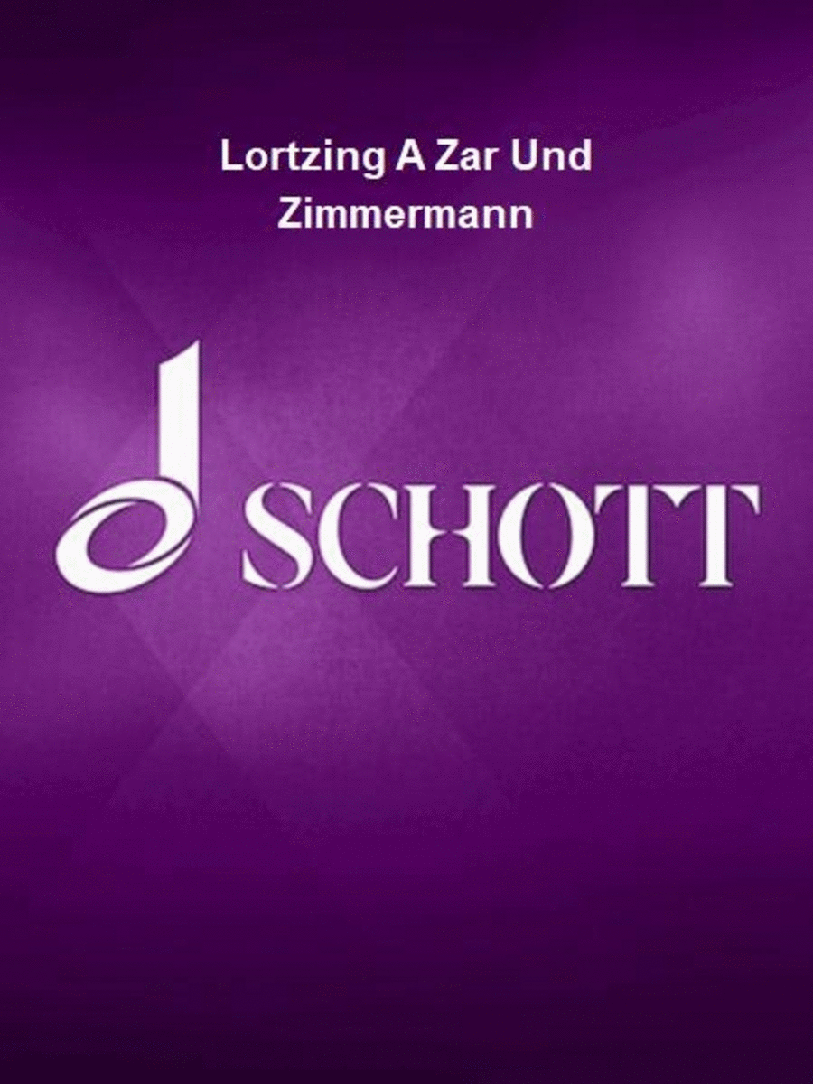 Lortzing A Zar Und Zimmermann