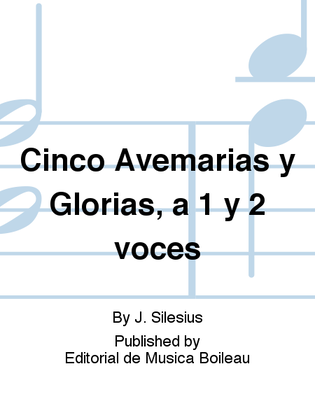 Cinco Avemarias y Glorias, a 1 y 2 voces