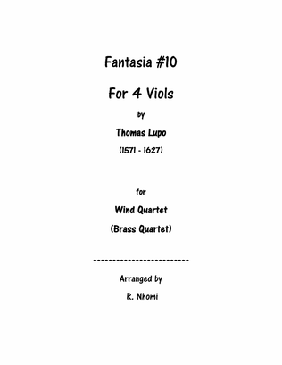Fantasia #10 For 4 Viols - for Wind Quartet