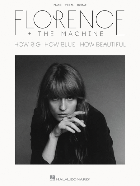 Florence + the Machine - How Big, How Blue, How Beautiful