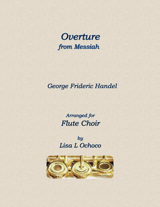 Overture from Messiah for Flute Choir